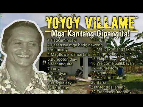 The best of Yoyoy Villame Mga kanta nga atong gipangita Bisayan Songs   Non Stop