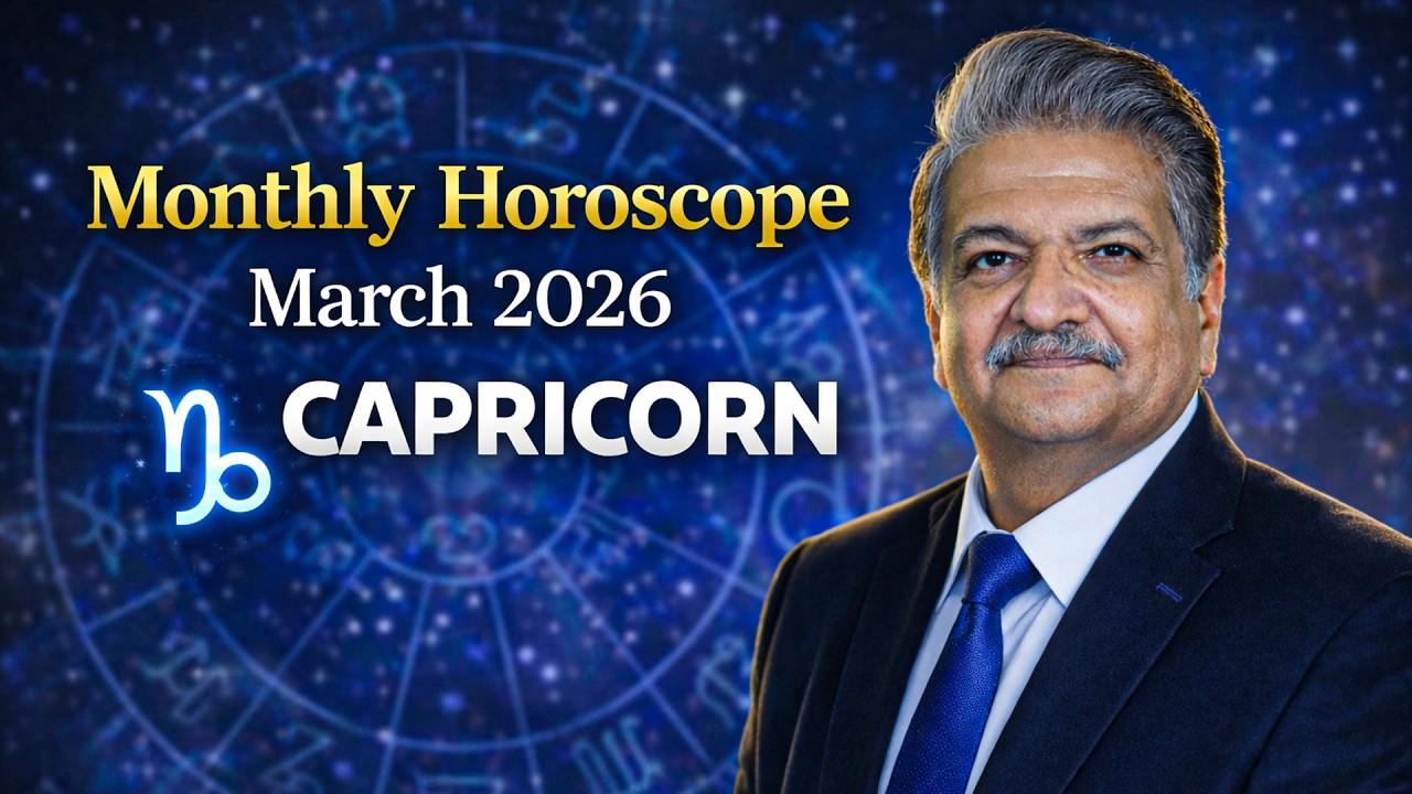 Capricorn  March 2026 | Monthly Horoscope | Capricorn  Monthly Horoscope | Syed M Ajmal Rahim