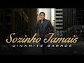 DINAMITE BARROS - SOZINHO JAMAIS (TOP GOSPEL)