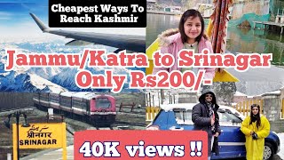 Jammu To Srinagar In Rs200only Cheapest Ways Via Train Bus Flightkashmir Tripgulmarg Pahalgam