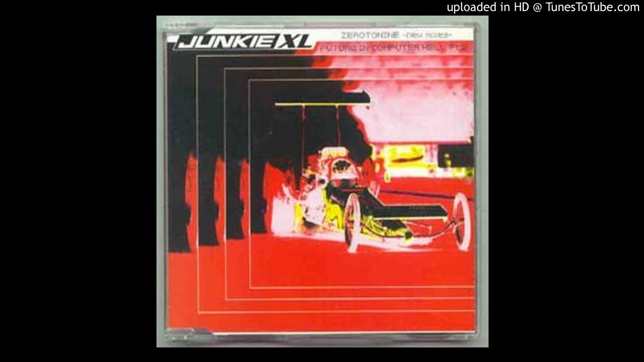 Junkie XL - Zerotonine (Mac Zimms Mix) - YouTube