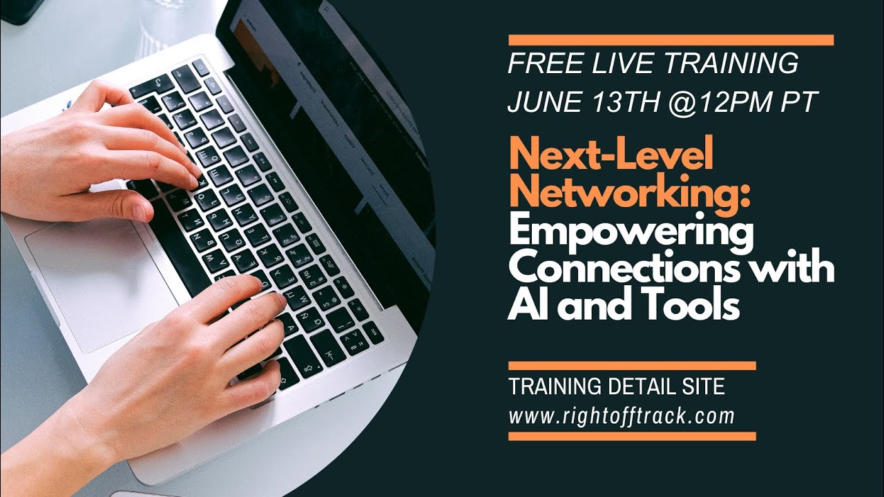 *LIVE* Next-Level Networking: Empowering Connections with AI and Tools