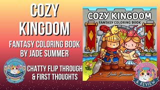 Cozy Kingdom Fantasy Coloring Book By Jade Summer - Chatty Flip Through 💗💜💗  #Flipanuary