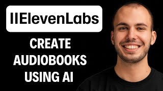 How To Create Audiobooks Using Elevenlabs AI [2026 GUIDE] 