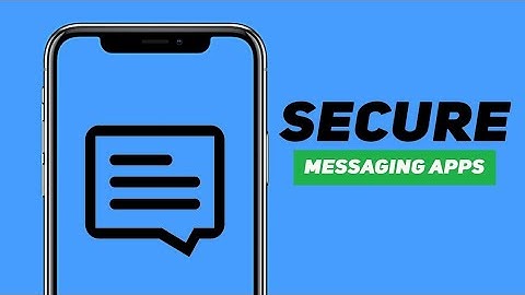 Top 5 FREE Secure Messaging Apps For Android  - Best Messaging Apps 2018
