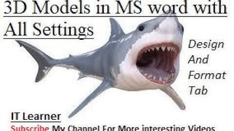 How to insert 3D models into word || 3D Models in Microsoft office 365 || How to Use 3D Models