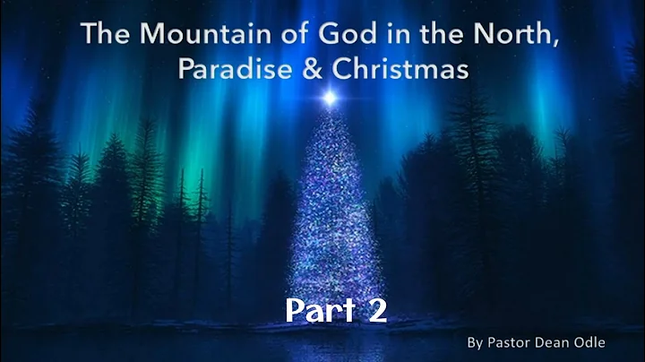 Dean Odle EU - "The Mountain of God in the North, ...