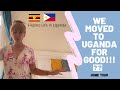 Filipino Life in Uganda 🇺🇬 | Welcome to our Home in Uganda 🇺🇬| Anak pa more!!!🤣🙈😆