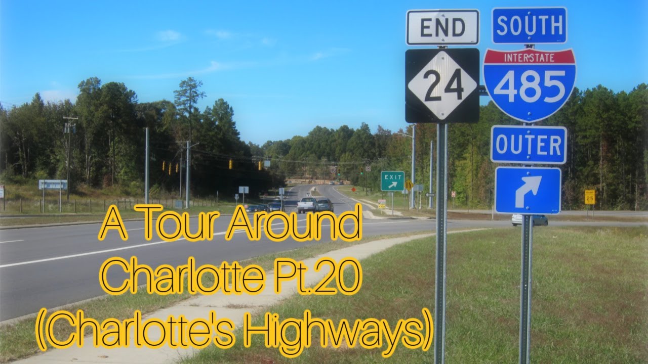 A Tour Around Charlotte, NC Pt.20(Charlotte's Highways)