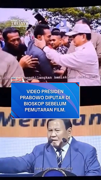 Jangan kaget saat nonton film di bioskop, karena Video Presiden Prabowo diputar sebelum film #news