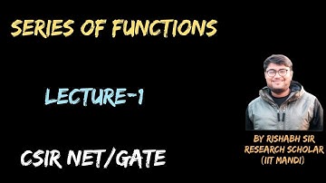 LECTURE-1 || SERIES OF FUNCTION || POINTWISE CONVERGENCE OF SERIES OF FUNCTION || #CSIR #GATE #NBHM