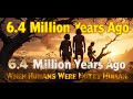 “Life 6.4 Million Years Ago | When Humans Were Not Yet Human”