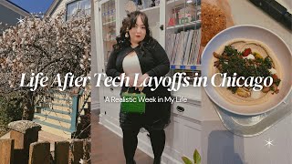 Life After Tech Layoffs in Chicago | A Realistic Week in My Life