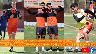 Cobreloa lucha por el liderato ante Copiapó este domingo en Calama