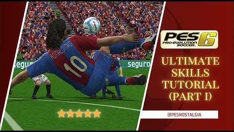 PES 6 | ✨ ULTIMATE SKILLS & TRICKS TUTORIAL - PART 1(WITH KEYBOARD SETTINGS)