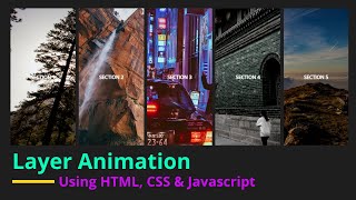 Create Layer Animation Using HTML, CSS & JavaScript | JavaScript Project for Beginners