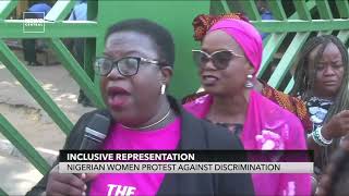 Full Inclusive Representation: Nigeria Women Protest Against Discrimination Guide