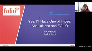 FOLIOForum   2018 04 18   Acquisitions