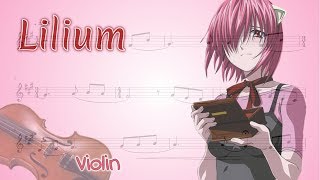 Elfen Lied Opening - Lilium (Violin)