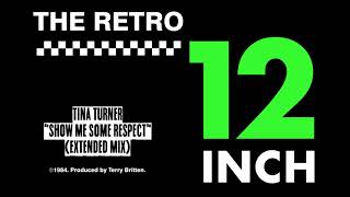Tina Turner - Show Me Some Respect (Extended Mix)
