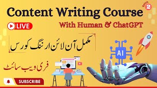 LGA Content Writing Course with Human & ChatGPT for Freelancers & Bloggers News