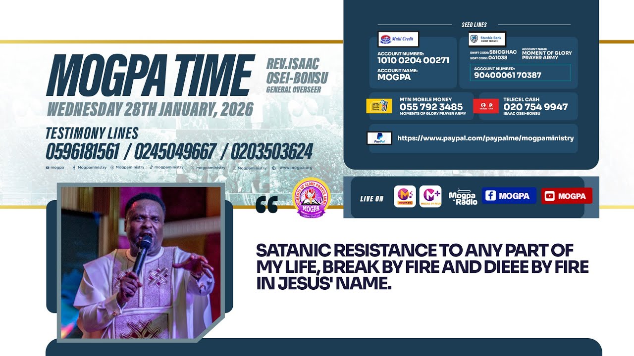 DEACTIVATING THE FORCE OF RESISTANCE AGAINST YOUR GLORY || MOGPA TIME WITH REV O B || 28 - 01 - 2026