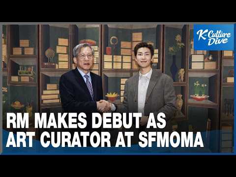 [K-Enter] RM makes debut as art curator at SFMOMA