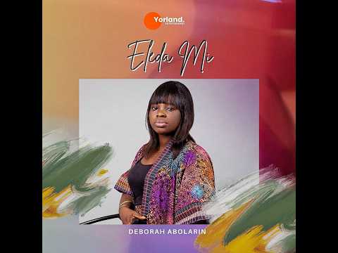 Eleda Mi By Deborah Abolarin