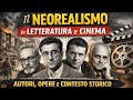 Il Neorealismo in letteratura e cinema : autori, opere e contesto storico