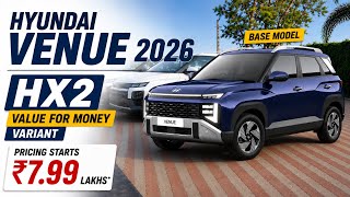 Hyundai Venue HX2 Base Model 2026 🔥 Value For Money SUV Under ₹8 Lakh