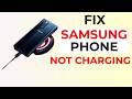Samsung Phone Not Charging ? See Simples Fixes Here