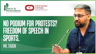 Pitch & Precedent - Webinar on Freedom of Speech in Sports | Mr. Tarun | Offside Legal #sportslaw screenshot 5