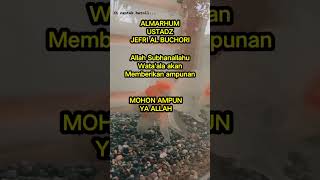 Ceramah Almarhum Jefri Al buchori mohon Ampun Ya Allahislamiknabimuhammadallahuakbartaubatjihad