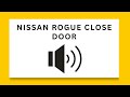 Nissan Rogue Close Door