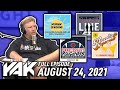 Brandon CANCELS One Of His Shows Live On Air | The Yak 8-24-21