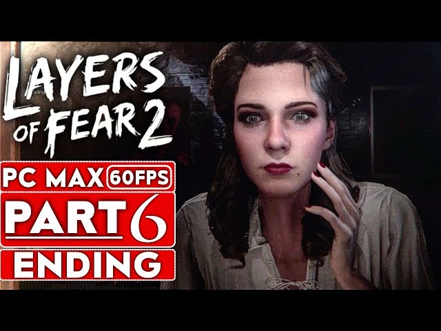 Layers of Fear - Mischa - Nexus