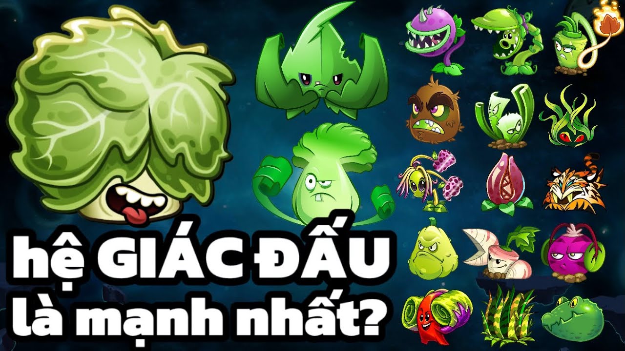 Tổng quan về hệ GIÁC ĐẤU có nên chơi? | Plant vs Zombie 2