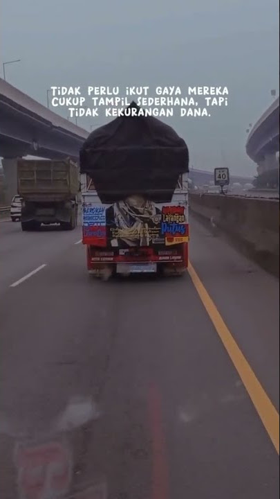 Story Wa Truk Mbois Versi Kata² Terbaru 30Detik#fyp#story#truck#viral#andremarbu5