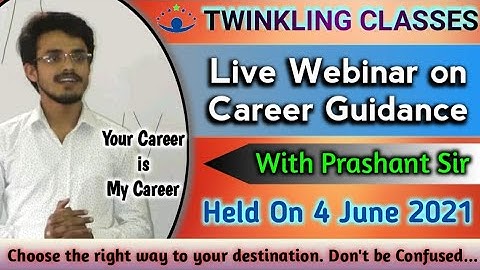 Webinar On Career Guidance with Prashant Sir || Doubt Clearing And Motivational Session ||Be Happy 😊