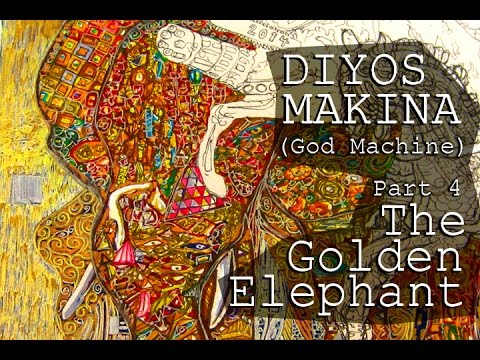 Diyos Makina (God Machine) Part 4 The Golden Elephant paper mache
