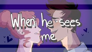 When He Sees Me (OC Animatic WIP)