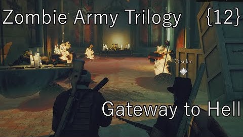 Zombie Army Trilogy - Back to Berlin: Gateway to Hell {12}