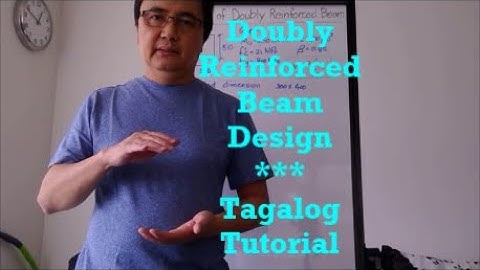 Doubly Reinforced Beam Design - Tagalog Tutorial