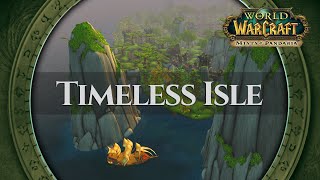 Timeless Isle  Music & Ambience | World of Warcraft Mists of Pandaria / MoP