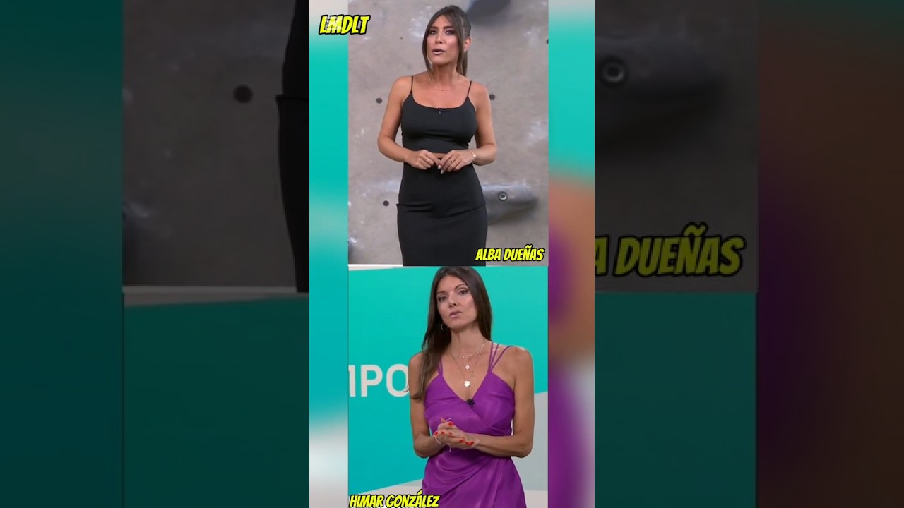 ALBA DUEÑAS VS HIMAR GONZÁLEZ PRESENTADORAS TELEVISIÓN ANTENA 3 DEPORTES Y EL TIEMPO