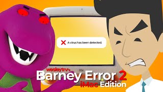 Barney Error 2 Imac Edition Wesleytrv