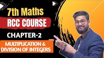 7th Maths Revision Crash Course | Chapter 2 | Multiplication & Division of Integers |