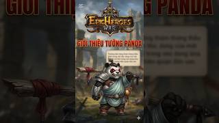 Panda - Epic Heroes War #games #divmob #epicheroeswar