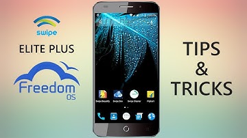 Swipe Elite Plus Freedom OS Tips and Tricks | HOW IS IT