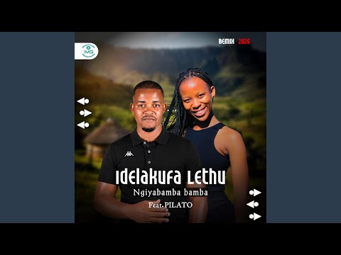 Ngiyabamba bamba remix. (feat. Pilato)